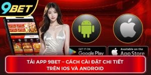 Tải app 9bet