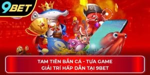tam tiên bắn cá